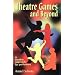 Theatre Games and Beyond: A Creative Approach for Young Performers