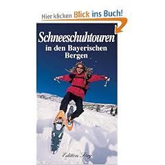 Schneeschuhtouren in den bayerischen Bergen