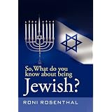 So, What do you know about being Jewish?