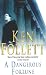 Books : A Dangerous Fortune