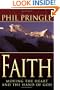 Faith: Moving the Heart and the Hand of God