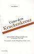 Unter dem Kruckenkreuz: Gewerkschafter und Gewerkschafterinnen in �sterreich 1934-1938
