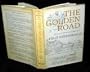 Golden Road : The Story of California's Spanish Mission Trail
