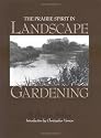The Prairie Spirit in Landscape Gardening (American Society of Landscape Architects Centennial Reprints series)