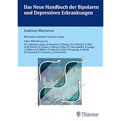 Das neue Handbuch der Bipolaren und Depressiven Erkrankungen