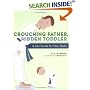 Crouching Father, Hidden Toddler: A Zen Guide for New Dads