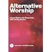Alternative Worship