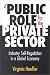 Book A Public Role for the Private Sector : Industry Self-Regulation in a Global Economy