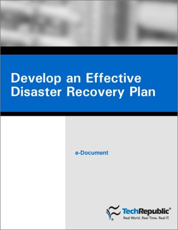 Buy Develop an Effective Disaster Recovery Plan