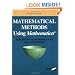 Mathematical Methods using Mathematica
