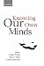 Book Knowing Our Own Minds (Mind Association Occasional Series)