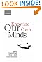 Knowing Our Own...