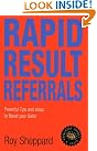 Rapid Result Referrals...