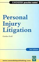 Practice Notes on Personal Injury Litigation 3/e