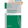 Computational Life Sciences: First International Symposium,... by Michael R. Berthold, Robert Glen, Kay Diederichs, and Oliver Kohlbacher