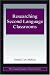 Researching Second Language Classrooms (Esl and Applied Linguistics Professional Series)