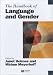 The Handbook of Language and Gender (Blackwell Handbooks in Linguistics)