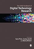 The SAGE handbook of digital technology research