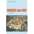 Morocco since 1830: A History