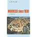 Morocco Since 1830: A History