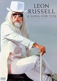 Leon Russell - a Song for You [DVD]
