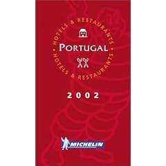 Michelin Red Guide 2002: Portugal (Michelin Red Hotel & Restaurant Guides)