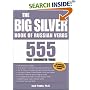 The Big Silver Book of Russian Verbs: 555 Fully Conjugated Verbs (Big Book of Verbs Series)