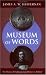Museum of Words: The Poetics of Ekphrasis from Homer to Ashbery