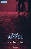 Rachsucht - Rene Appel, Mirjam Pressler