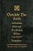 Outside the Arch: Kohut and Five Modern Writers