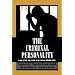 The Criminal Personality: The Change Process (Volume II)