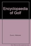 Encyclopaedia of golf