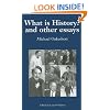 What is History? And Other Essays: v. 1: Selected Writings (Michael Oakeshott: Selected Writings)