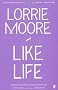 Like Life