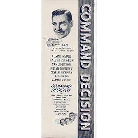1949 Movie Ad, M-G-M brings to the screen Broadway's famed Stage play! Clark Gable, Walter Pidgeon, Van Johnson, Brian Donlevy, Charles Bickford, John Hodiak, Edward Arnold in "COMMAND DECISION" with Marshall Thompson, Richard Quine, Cameron Mitchell, Clinton Sundberg, and Ray Collins. A Sam Wood Production. Screen Play by William R. Laidlaw and George Froeschel. Based on the Play by William Walter Haines. Directed by Sam Wood. Produced by Sidney Franklin. in Association with Gottfried Reinhardt. A3925A. **THIS IS AN AD / POSTER, NOT A DVD**