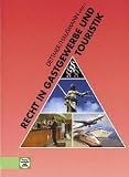 Recht in Gastgewerbe und Touristik