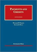 Payments and Credits (University Casebook Series)