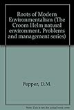 The roots of modern environmentalism