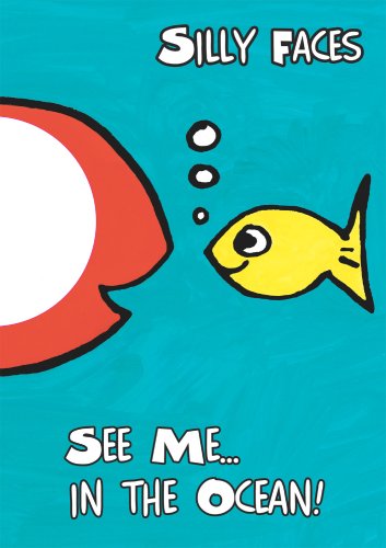 See Me... in the Ocean! (Silly Faces)