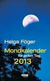 Produkt-Bild: Mondkalender f&uuml;r jeden Tag 2013 (AK): Tages-Abrei&szlig;kalender