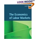 The Economics of Labor Markets (with Economic Applications and InfoTrac Printed Access Card) by Bruce Kaufman and Julie L. Hotchkiss