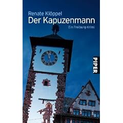Der Kapuzenmann: Ein Freiburg-Krimi
