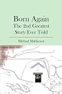 Born Again: The...