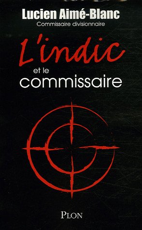 L'Indic et le commissaire