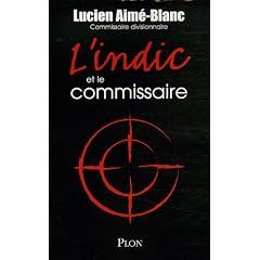 L'Indic et le commissaire