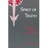 Spirit of Truth: The Holy Spirit in Johannine Tradition : The Origins of Johannine Pneumatology