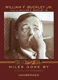 Review Blackstone Audiobooks  / Miles Gone by: A Literary Biography Library Edition