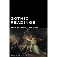 Gothic Readings: The First Wave, 1764-1840