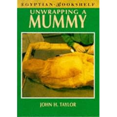 Unwrapping a Mummy (Egyptian Bookshelf)