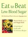Eat to Beat Low Blood Sugar: The Nutritional Plan to Overcome Hypoglycaemia, with 60 Recipes